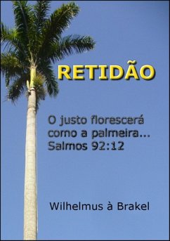 Retidão (eBook, ePUB) - Dutra, Silvio