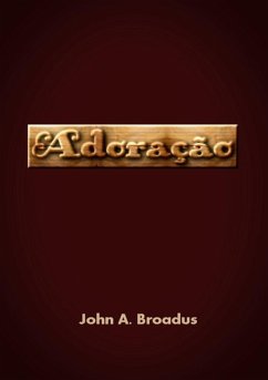 Adoração (eBook, ePUB) - Dutra, Silvio