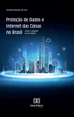 Proteção de Dados e Internet das Coisas no Brasil (eBook, ePUB)