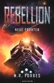 Rebellion 2 - Neue Fronten (eBook, ePUB) Rebellion 2 - Neue Fronten (eBook, ePUB)