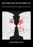 Decifra-me Ou Devoro-te (eBook, ePUB)