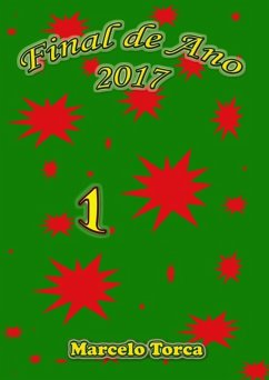 Final De Ano 2017 1 (eBook, ePUB) - Torca, Marcelo