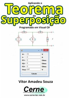 Aplicando O Teorema Da Superposição Programado Em Visual C# (eBook, PDF) - Souza, Vitor Amadeu