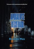 Apocalipse Decifrado (eBook, PDF)