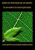 Diário De Meditação De Um Amante (eBook, PDF)