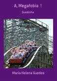 A, Megafobia ! (eBook, PDF)