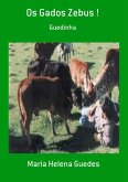 Os Gados Zebus ! (eBook, PDF)