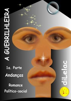A Guerrillheira (eBook, ePUB) - Dilelac A Guerrillheira (eBook, ePUB) - Dilelac