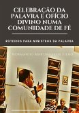 Celebrações Da Palavra De Deus (eBook, ePUB)