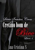 Cretino Bom De Bico (eBook, PDF)