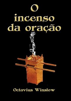 Cover O Incenso Da Oração (eBook, ePUB)