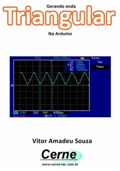 Gerando Onda Triangular No Arduino (eBook, PDF) - Souza, Vitor Amadeu