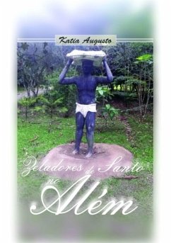 Zeladores De Santo No Além (eBook, ePUB) - Augusto, Katia