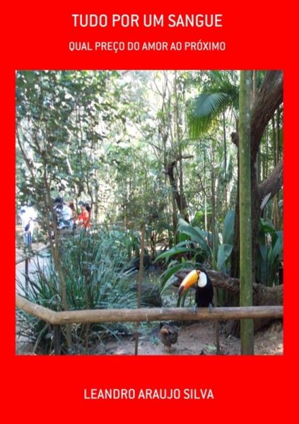 Tudo Por Um Sangue (eBook, PDF)