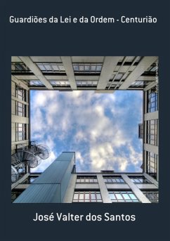 Cover Guardiões Da Lei E Da Ordem - Centurião (eBook, PDF)
