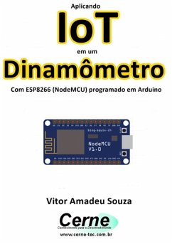 Cover Aplicando Iot Em Um Dinamômetro Com Esp8266 (nodemcu) Programado Em Arduino (eBook, PDF)