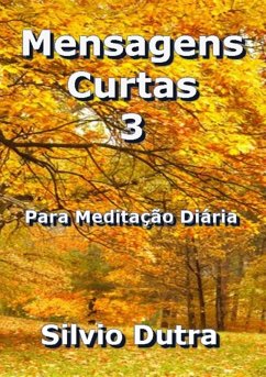 Mensagens Curtas 3 (eBook, ePUB) - Dutra, Silvio