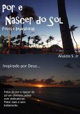 Pôr E Nascer Do Sol - Fotos (eBook, PDF) Pôr E Nascer Do Sol - Fotos (eBook, PDF)