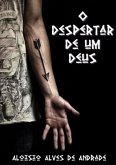 O Despertar De Um Deus (eBook, PDF) O Despertar De Um Deus (eBook, PDF)