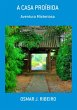 A Casa Proíbida (eBook, ePUB) - Bild 1