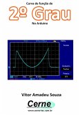 Curva De Função De 2º Grau No Arduino (eBook, PDF)