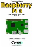Projetos No Vb Para Raspberry Pi 3 Com Windows 10 Iot Core Parte Ix (eBook, PDF)