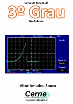 Curva De Função De 3º Grau No Arduino (eBook, PDF) - Souza, Vitor Amadeu