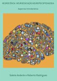 Neurociência Neuroeducação Neuropsicopedagogia (eBook, ePUB)