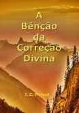 A Bênção Da Correção Divina (eBook, ePUB)