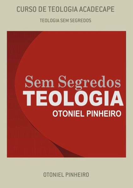 Curso De Teologia Acadecape (eBook, PDF) Curso De Teologia Acadecape (eBook, PDF)