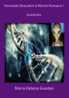 Cover Tentando Descobrir A Mente Humana ! (eBook, PDF)