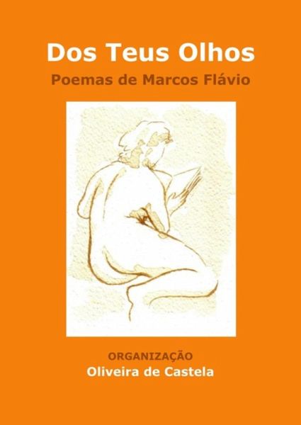 Dos Teus Olhos (eBook, PDF) Dos Teus Olhos (eBook, PDF)
