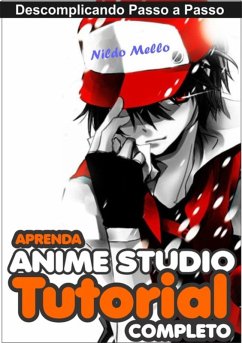 Cover Descomplicado Passo A Passo   Tutoial Anime Studio (eBook, ePUB)
