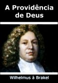 A Providência De Deus (eBook, ePUB)