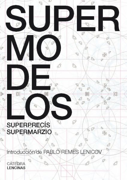 SUPERMODELOS. SUPERPRECIS. SUPERMARZIO (eBook, PDF)
