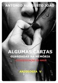 Algumas Cartas Guardadas Na Memória - Volume V (eBook, ePUB) Algumas Cartas Guardadas Na Memória - Volume V (eBook, ePUB)