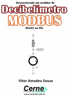 Cover Desenvolvendo Um Medidor De Decibelímetro Modbus Rs485 No Pic (eBook, PDF)