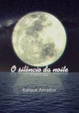 O Silêncio Da Noite (eBook, ePUB)