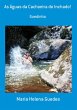 As Águas Da Cachoeira Do Inchado!... - Bild 1