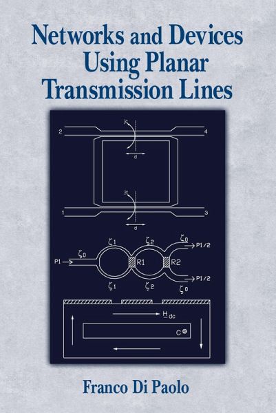 Networks and Devices Using Planar Transmissions Lines (eBook, ePUB) Networks and Devices Using Planar Transmissions Lines (eBook, ePUB)