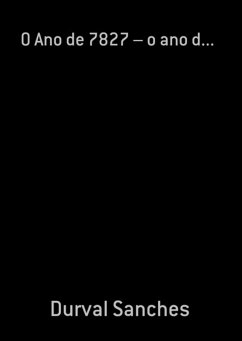 Cover O Ano De 7827 - O Ano D... (eBook, PDF)