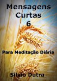 Mensagens Curtas 6 (eBook, ePUB) Mensagens Curtas 6 (eBook, ePUB)
