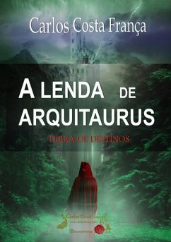Cover A Lenda De Arquitaurus (eBook, ePUB)