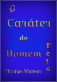 O Caráter Do Homem Reto (eBook, ePUB)