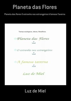 Planeta Das Flores (eBook, PDF) - de Miel, Luz
