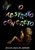 O Abstrato Concreto (eBook, PDF)