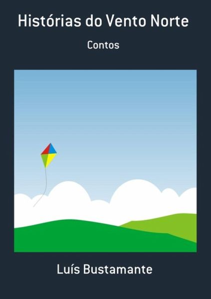 Histórias Do Vento Norte (eBook, PDF) Histórias Do Vento Norte (eBook, PDF)