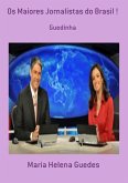 Os Maiores Jornalistas Do Brasil ! (eBook, PDF)