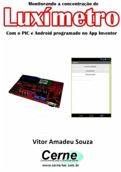 Cover Monitorando Um Luxímetro Com O Pic E Android Programado No App Inventor (eBook, PDF)