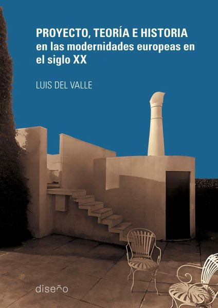 PROYECTO, TEORÍA E HISTORIAS EN LAS MODERNIDADES INTERNACIONALES DEL S XX (eBook, PDF) PROYECTO, TEORÍA E HISTORIAS EN LAS MODERNIDADES INTERNACIONALES DEL S XX (eBook, PDF)